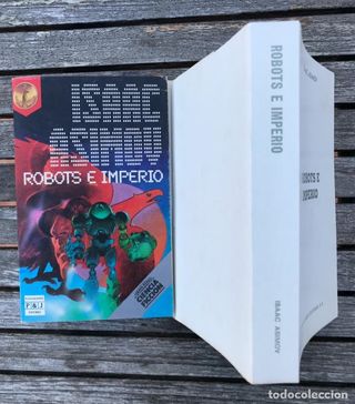 ROBOTS E IMPERIO. ISAAC ASIMOV. PLAZA Y JANÉS.