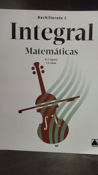 libro Integral matemáticas Teide Bachillerato 2