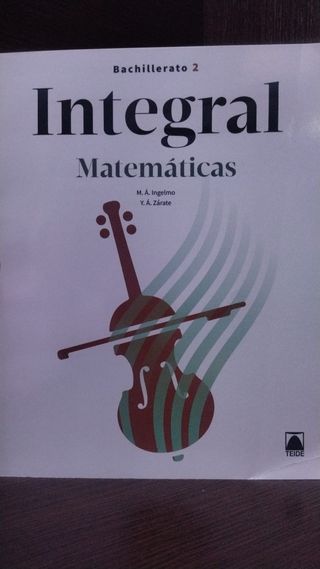 libro Integral matemáticas Teide Bachillerato 2
