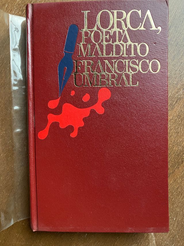 Lorca poeta maldito Francisco Umbral