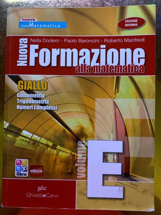 Nuova Formazione alla matematica-Volume E