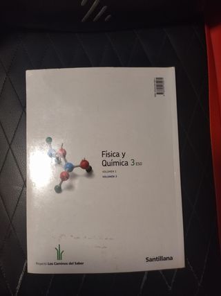 Física y química 3 ESO SANTILLANA volumen 1 y 2