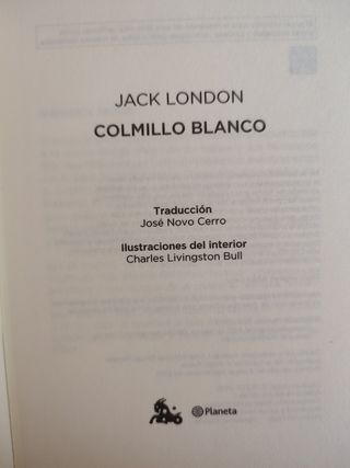 "Colmillo blanco" Autor: Jack London