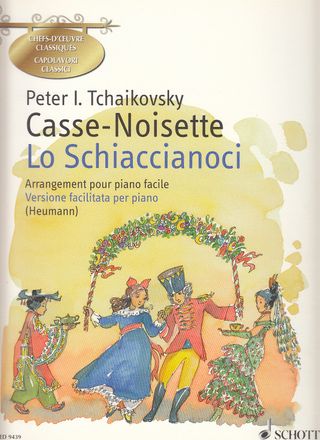 Tchaikovsky. Cascanueces. Ed. Schott. Piano fácil