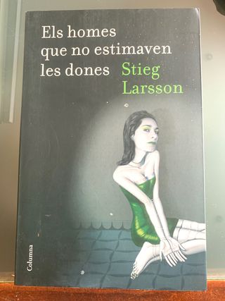 ELS HOMES QUE NO ESTIMAVEN A LES DONES