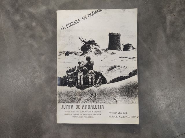 La Escuela en Doñana. 1986, 1ª Edición