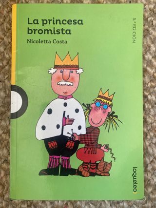 La princesa bromista loqueleo