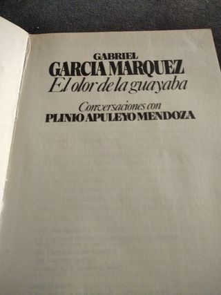 el olor de la guayaba. Gabriel García Márquez