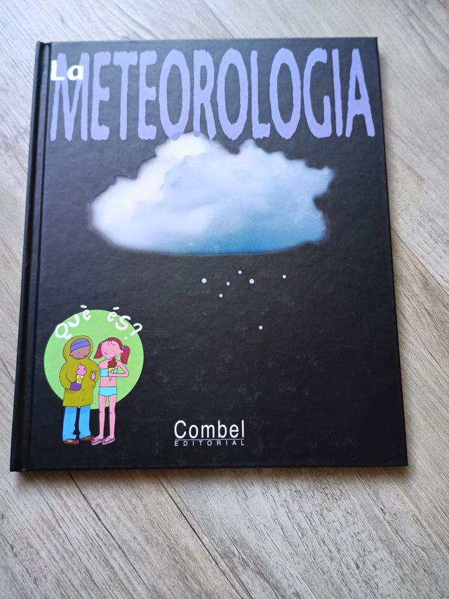 La meteorologia. Emmanuel Bernhard. Combel.