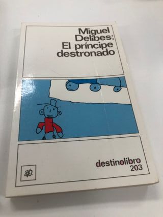 El príncipe destronado Miguel Delibes