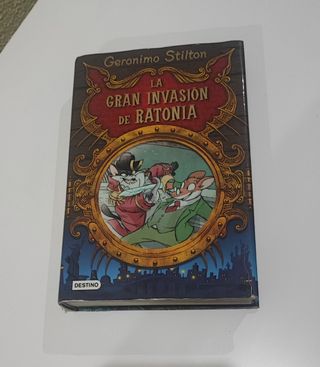 La gran invasión de Ratonia de Gerónimo Stilton