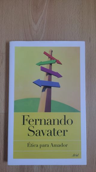 ÉTICA PARA AMADOR - FERNANDO SABATER