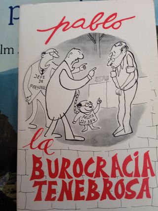 Pablo La burocracia tenebrosa