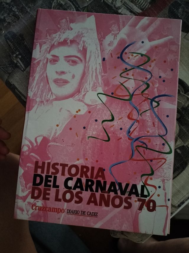 Historia del carnaval de los años 70