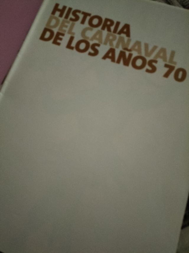 Historia del carnaval de los años 70