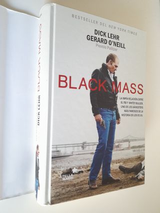 Black Mass. Dick Lehr. Gerard O'Neill.