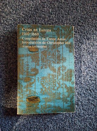 crisis en europa 1560-1660 - Trevor Aston
