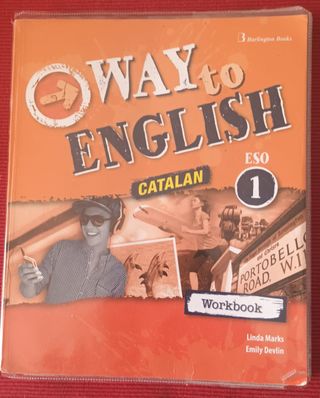 WAY TO ENGLISH CATALÁN WORKBOOK 1º DE LA ESO