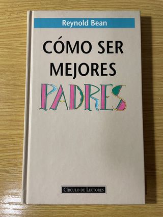 Como ser mejores padres