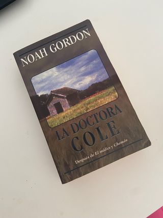 Trilogía Cole - Noah Gordon