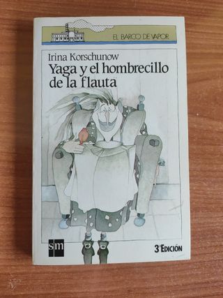 Yaga y el hombrecillo de la flauta.