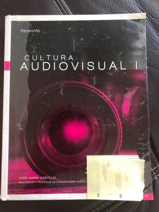 CULTURA AUDIOVISUAL.Paraninfo Bachillerato
