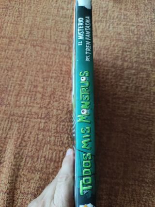 Todos mis monstruos. El misterio del tren Fantasma