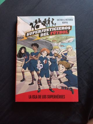 Los superjusticoeros del Fútbol
