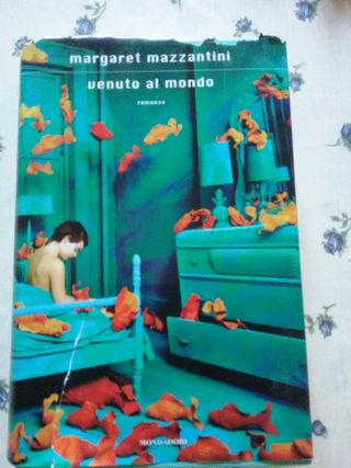 Venuto al mondo