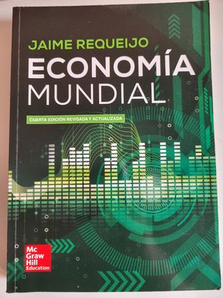 Economía Mundial - Jaime Requeijo