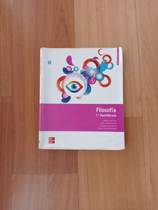Filosofía 1 Bachillerato. Ed MC Graw Hill