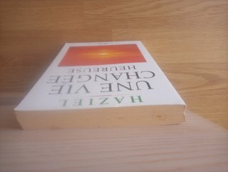 Une vie changée hereuse