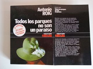 Todos los parques no son un paraíso. Antonio Roig