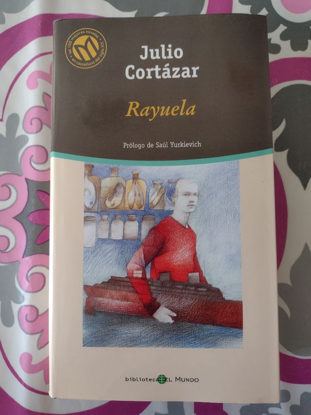 Rayuela de Julio Cortazar
