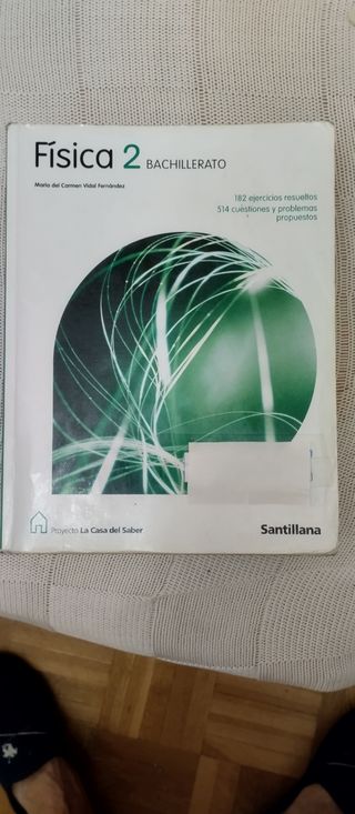 Física 2 bachillerato .Libro de texto