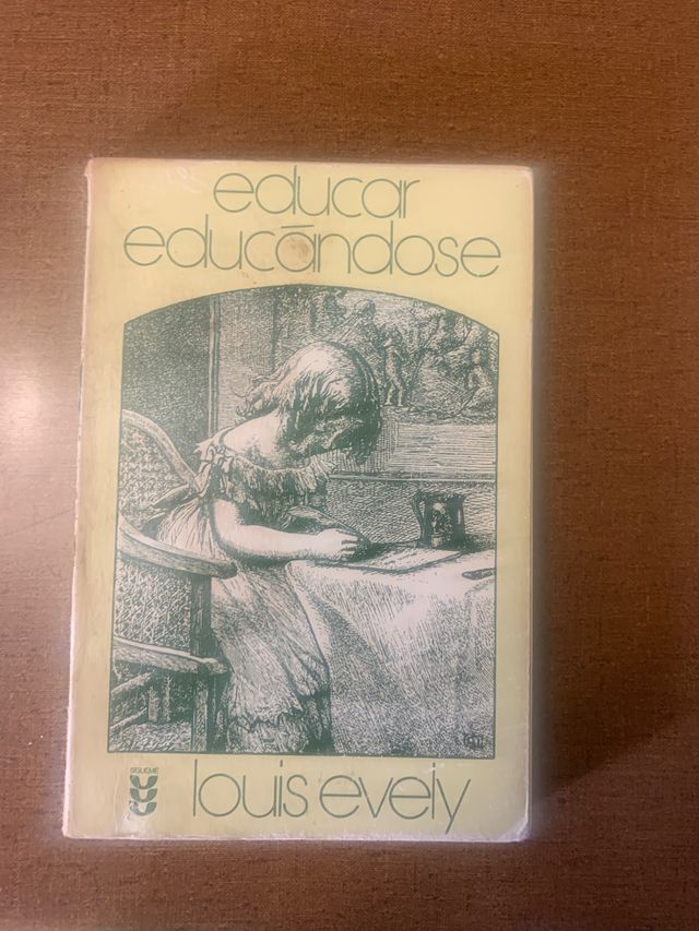 Educar educándose de Louis Evel y
