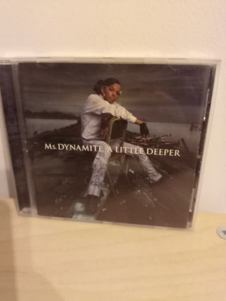 CD Ms Dynamite "Little deeper"