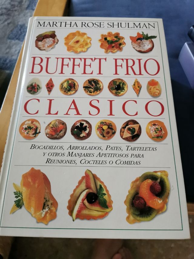 Buffet frío clásico. Martha Rose Shulman.