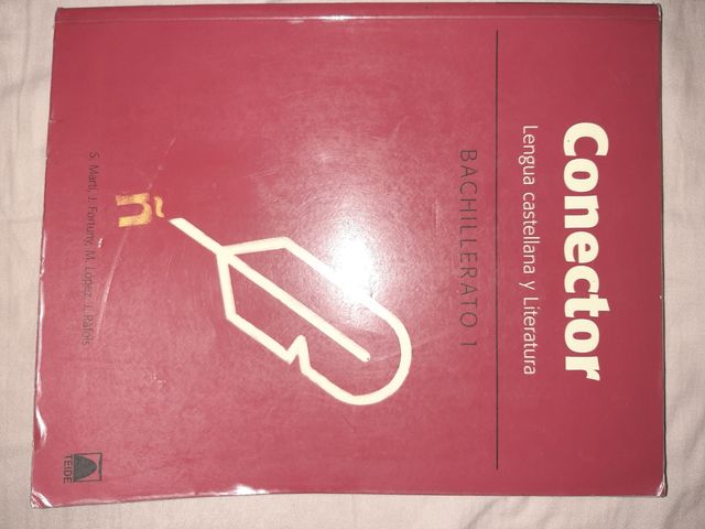 Lengua castellana y literatura. Conector. 1° Bachi
