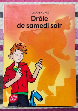 Drôle de samedi soir. Claude Klotz. Libro Juvenil