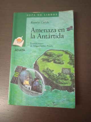 Libro de lectura "Amenaza en la Antártida"
