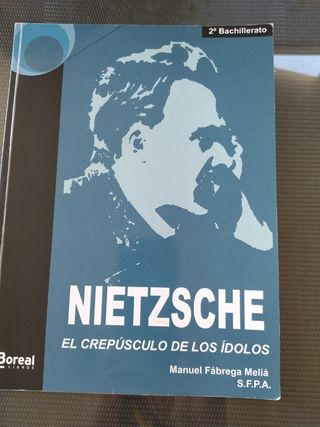 NIETZSCHE. El crepúsculo de los ídolos. Bachiller2