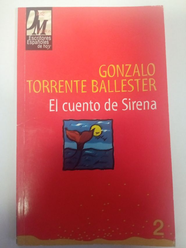 el cuento de sirena ( Gonzalo torrente Ballester )