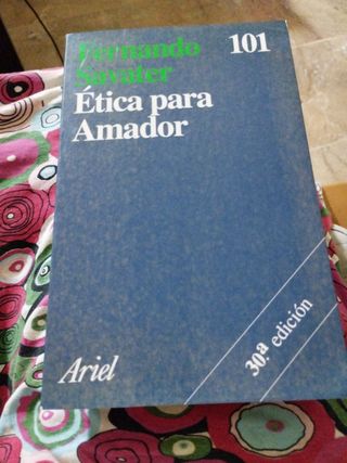 ETICA PARA AMADOR