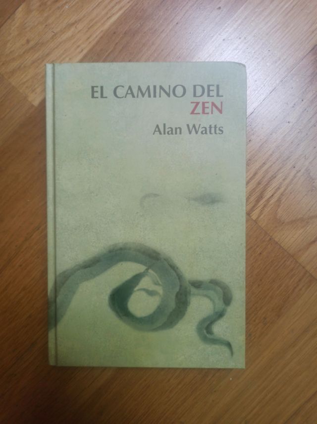 El camino del Zen, de Alan Watts