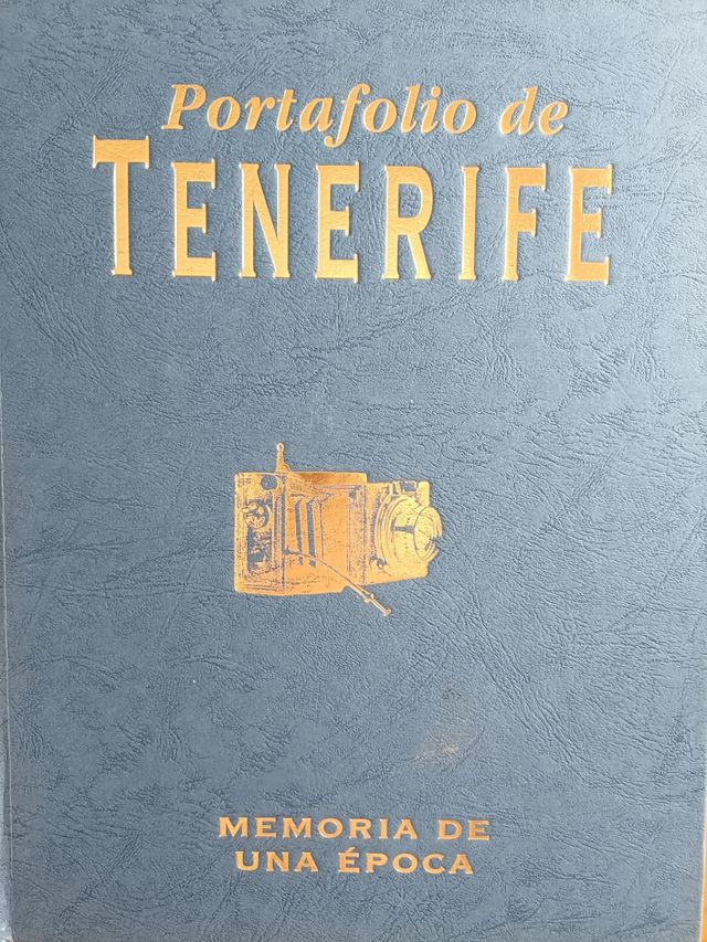 Portafolio de Tenerife. Memoria de una época