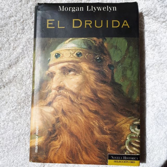 El Druida. Morgan Llywelyn