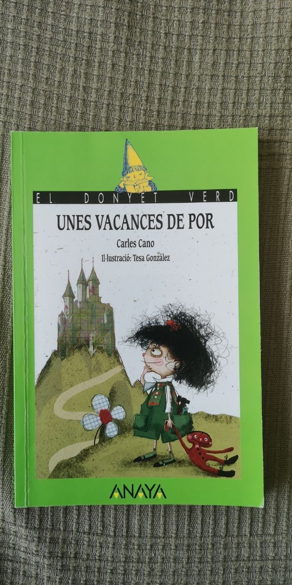 Unes vacances de por