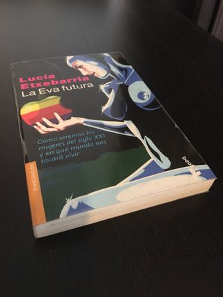 LA EVA FUTURA. Lucía Etxebarria.
