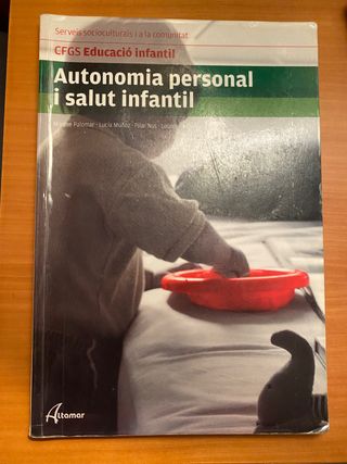 Autonomía personal i salut infantil